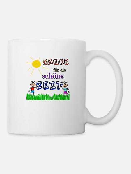 Danke für die schöne Zeit - Tasse - Weiß