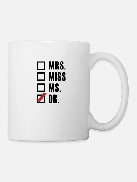 Doktortitel Abschluss Student Geschenk - Tasse - Weiß