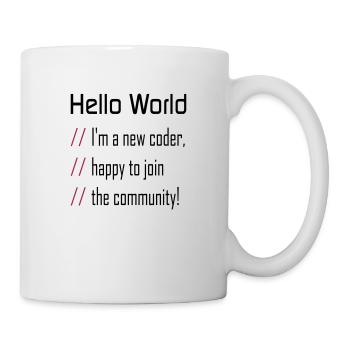 Hallo Welt, mein neuer Programmierer - Tasse - Weiß - Rechts