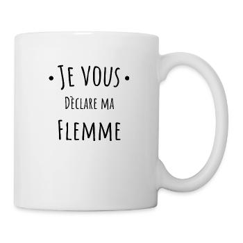 Je vous déclaré ma flemme - Mug blanc - blanc - Droite