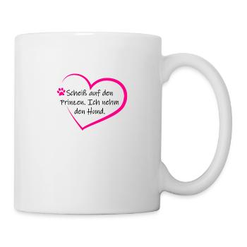 Scheiß auf den Prinzen - Tasse - Weiß - Rechts