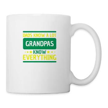 Dads Know A Lot Grandpas Know Everything Geschenk - Tasse - Weiß - Rechts