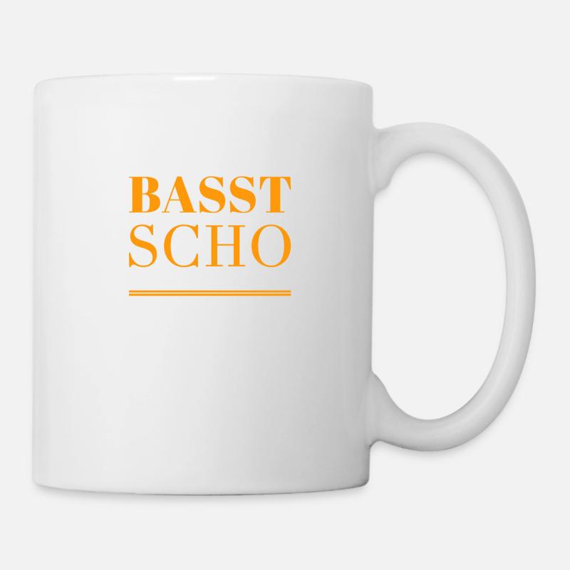 basst scho - Tasse - Weiß