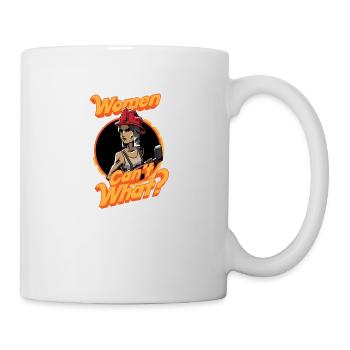 Les femmes ne peuvent pas quoi? Pompier - Mug blanc - blanc - Droite
