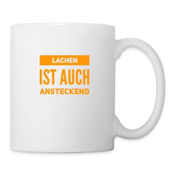 lachen ist ansteckend - Tasse - Weiß - Rechts