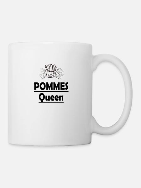 Pommes Queen - Tasse - Weiß
