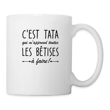 Tata qui m'apprend les bêtises - humour Bêtise - Mug blanc - blanc - Droite