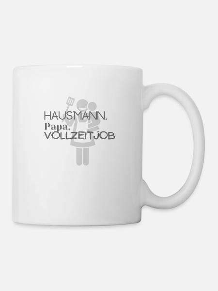 Hausmann mehr als nur ein Job - Tasse - Weiß