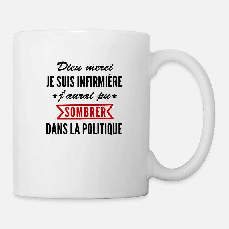 dieu merci je suis infirmière / humour infirmière - Mug blanc - blanc