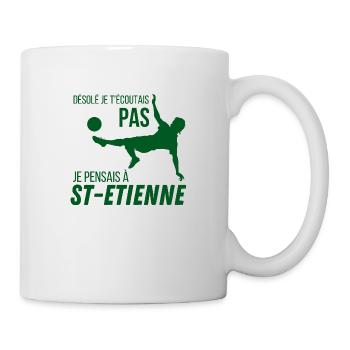 Je pensais à Saint Etienne cadeau humoristique - Mug blanc - blanc - Droite
