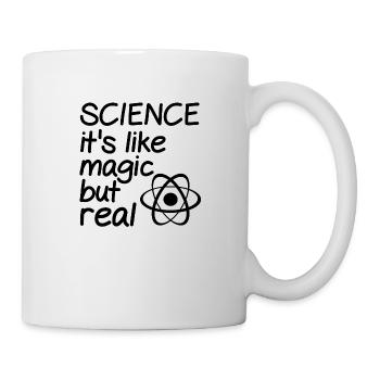 La science c'est comme de la magie mais réelle - Mug blanc - blanc - Droite