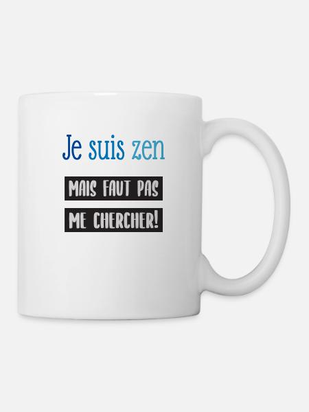 Je suis zen - Mug blanc - blanc