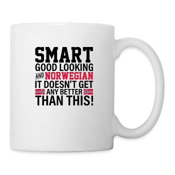 Smart good looking and Norwegian Geschenk - Tasse - Weiß - Rechts