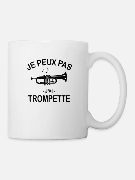 Je Peux Pas J'ai Trompette - Mug blanc - blanc