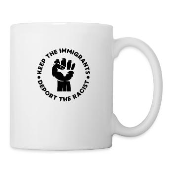 Keep the Immigrants Réfugiés Anti-Racisme - Mug blanc - blanc - Droite
