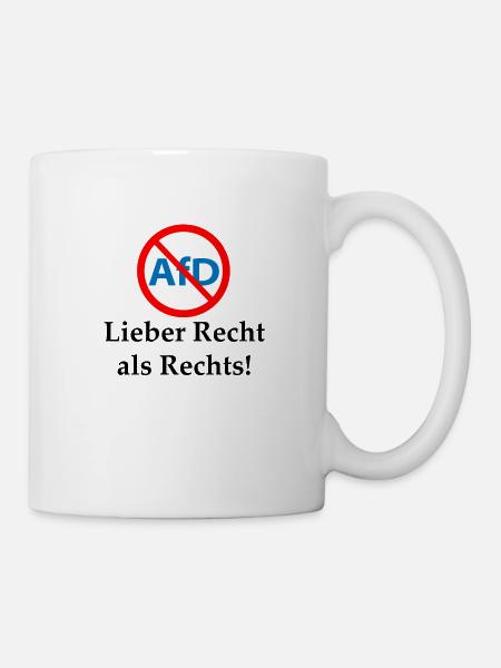 Gegen AfD! Recht statt Rechts - Tasse - Weiß