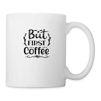 But First Coffee - Mug blanc - blanc - Droite