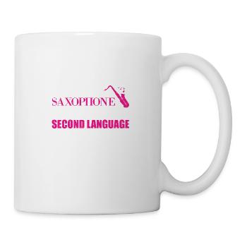 Saxophone is my second language Musik Liebhaber - Tasse - Weiß - Rechts