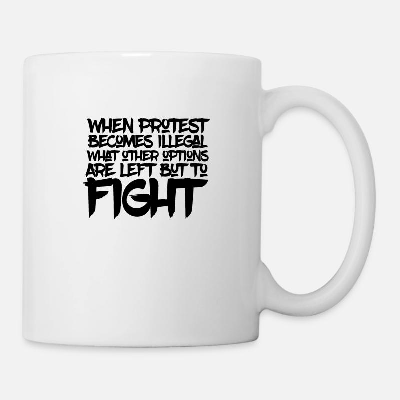 Kampf gegen Die Tyrannei - Tasse - Weiß