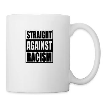 Straight against racism Tolerance Human Rights - Mug - white - Right