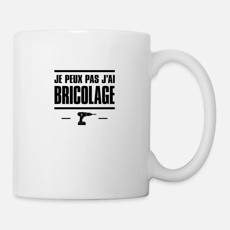 JE PEUX PAS J'AI BRICOLAGE - Mug blanc - blanc