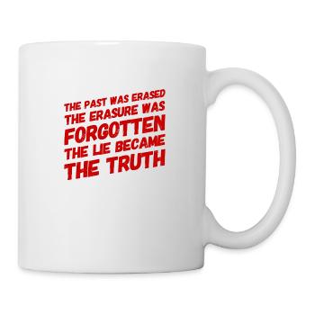 The lie became the truth - Mug - white - Right