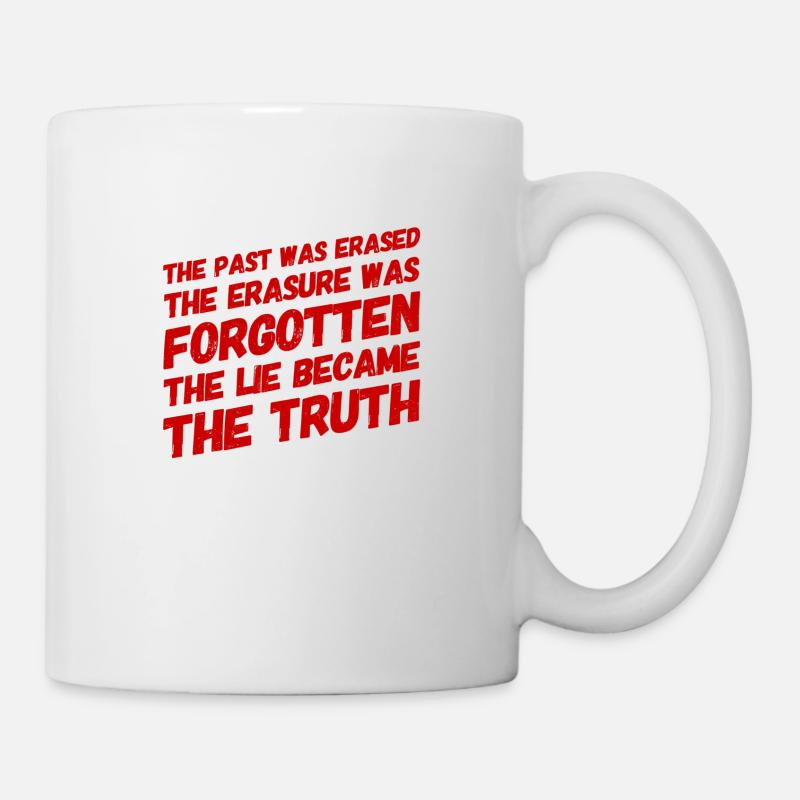 The lie became the truth - Mug - white