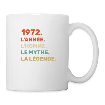 1972 l'année l'homme le mythe la légende - Mug blanc - blanc - Droite