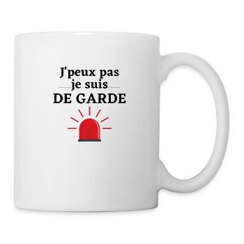 J'peux pas je suis De Garde - Mug blanc - blanc - Droite