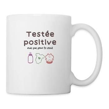 Testée positive mais pas pour le covid - grossesse - Mug blanc - blanc - Droite