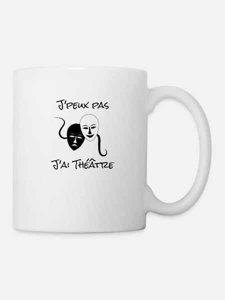 J'peux pas j'ai Théâtre - Mug blanc - blanc