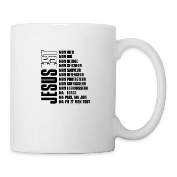 JÉSUS EST MON TOUT - Mug blanc - blanc - Droite
