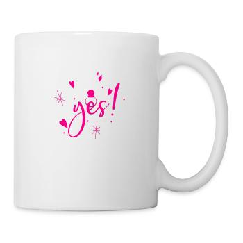 Yes! She said yes. - Tasse - Weiß - Rechts