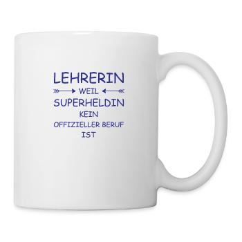 Lehrerin weil superheldin kein offizieller beruf - Tasse - Weiß - Rechts