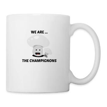 We are the Champignons - Tasse - Weiß - Rechts