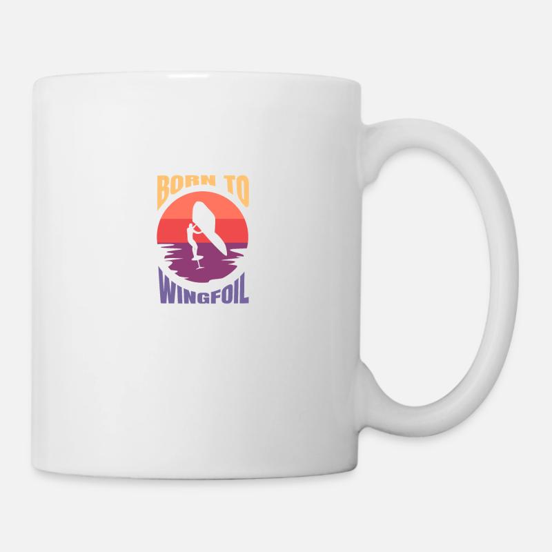 Surf Born to Wingfoil Wingfoiler Geschenkidee - Tasse - Weiß