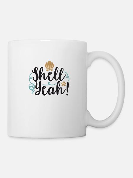 Shell Yeah - Tasse - Weiß