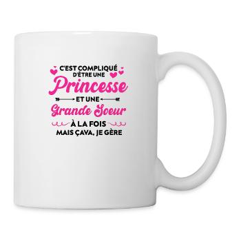 Princesse Et Grande Sœur Cadeau Humour - Mug blanc - blanc - Droite