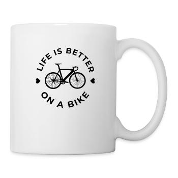 life is better on a bike - Tasse - Weiß - Rechts