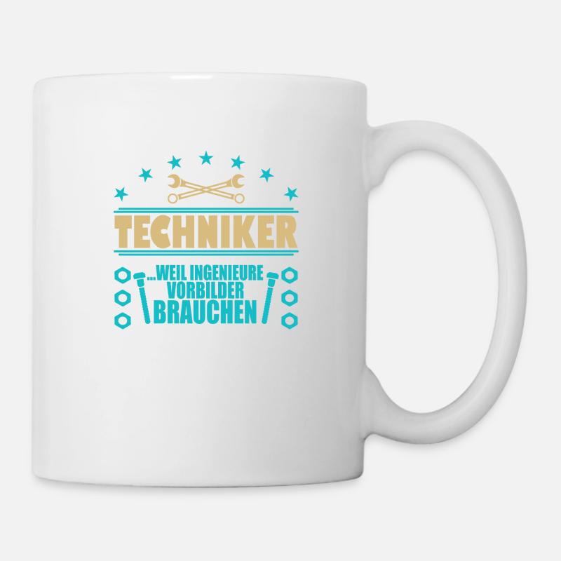 Techniker Schule Abschluss Fortbildung Ingenieur - Tasse - Weiß
