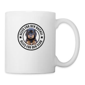 Dackel - Dachshund - Alles für den Dackel - Tasse - Weiß - Rechts