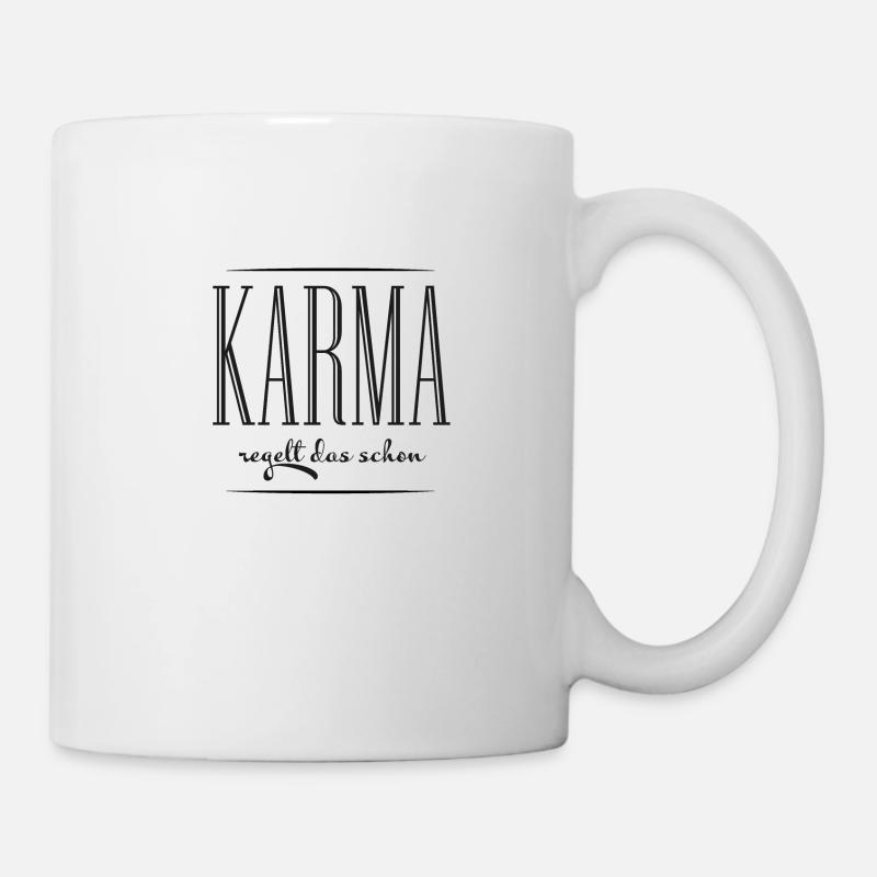 Karma regelt das schon - Tasse - Weiß