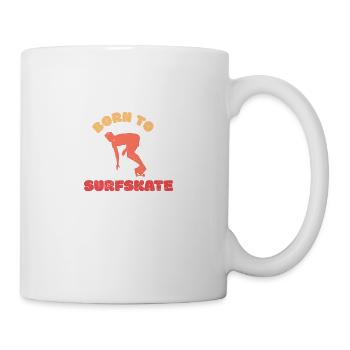 Born To Surfskate Surfskate-Liebhaber Geschenkidee - Tasse - Weiß - Rechts