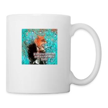 Ein Fuchs muss tun, was ein Fuchs tun muss. - Tasse - Weiß - Rechts