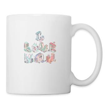 I LOVE YOU - Tasse - Weiß - Rechts