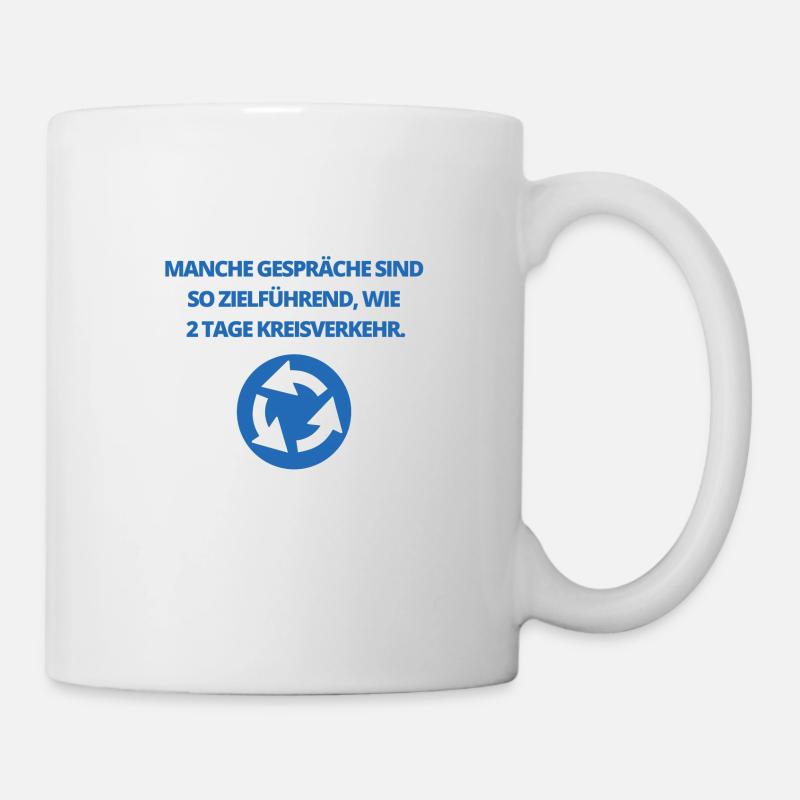 MANCHE GESPRÄCHE SIND SO ZIELFÜHREND - Tasse - Weiß