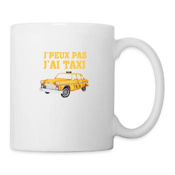 j'peux pas j'ai taxi - Mug blanc - blanc - Droite
