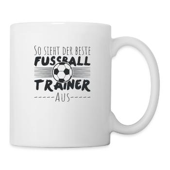 SO SIEHT DER BESTE FUSSBALLTRAINER AUS - Tasse - Weiß - Rechts