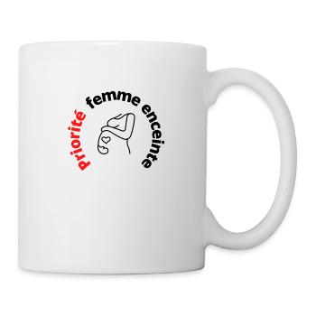 Priorité femme enceinte - Mug blanc - blanc - Droite