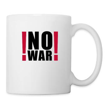 no war Kein Krieg Fuck Kriege - Tasse - Weiß - Rechts